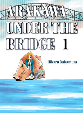 Arakawa Under the Bridge Volume 1