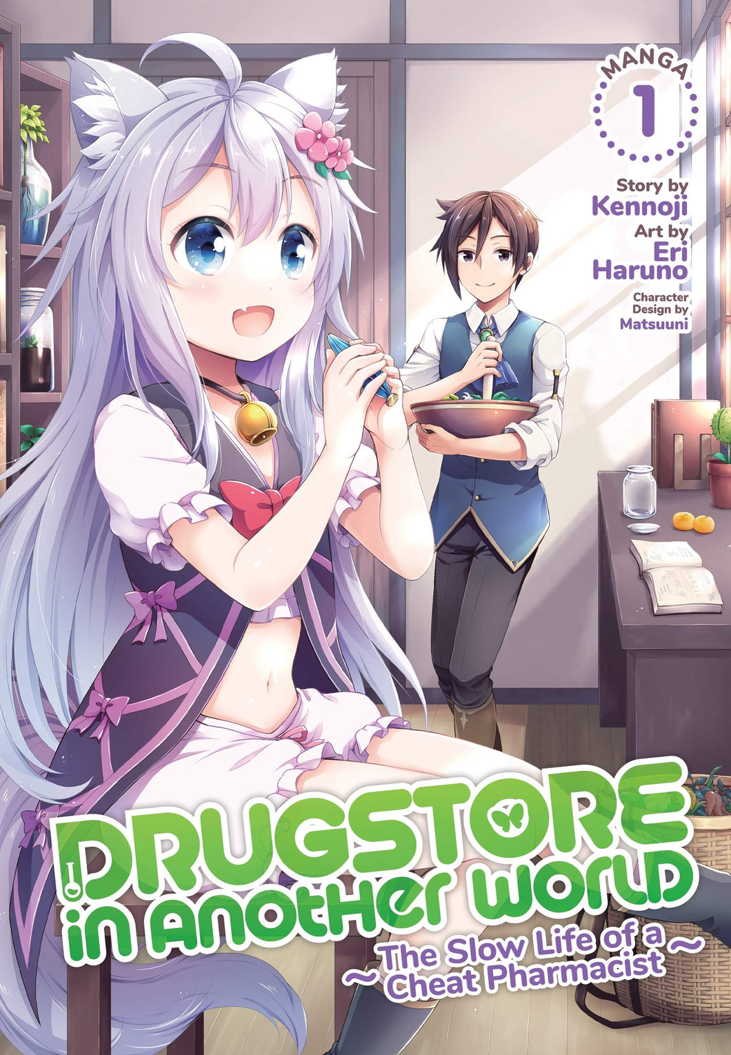 Drugstore In Another World The Slow Life Of A Cheat Pharmacist Volume 1