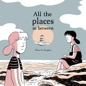 All The Places In Between