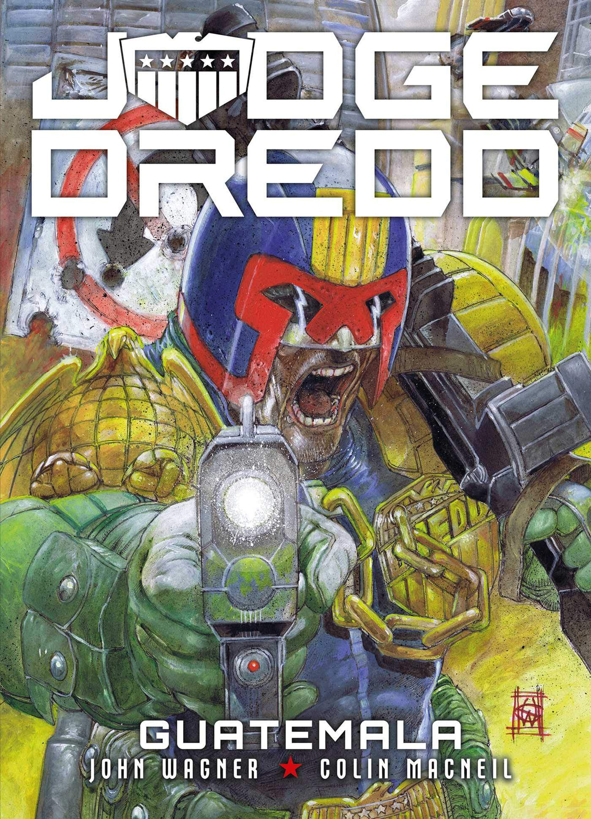 Judge Dredd Guatemala