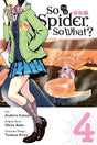 So I'm a Spider, So What? Manga Volume 4