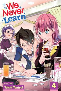 We Never Learn Volume 4