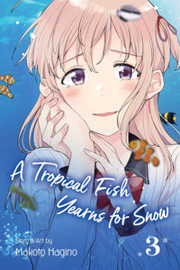 Ein tropischer Fisch sehnt sich nach Schnee, Band 3