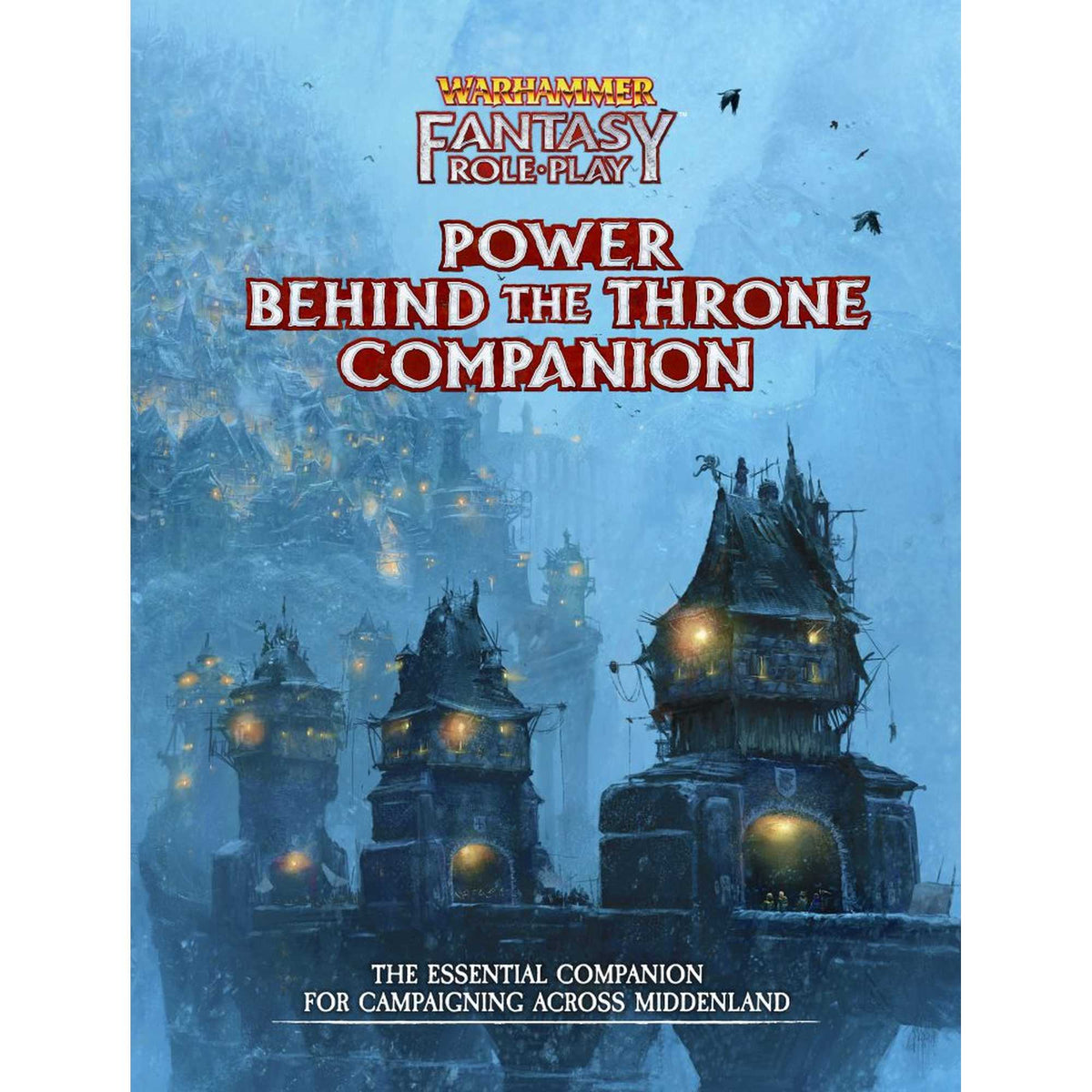 Warhammer Fantasy Roleplay Power Behind the Throne: Enemy Within Companion