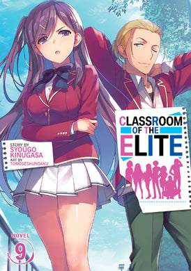 Classroom of the Elite Light Novel Volume 9