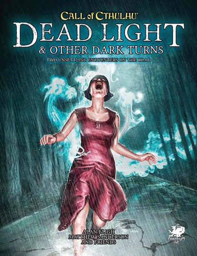 Call Of Cthulhu RPG 7th Edition Dead Light & Other Dark Turns