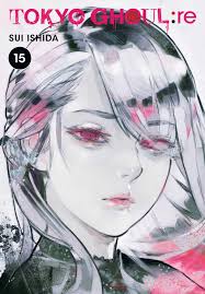 Tokyo Ghoul: Re Volume 15