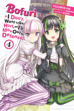 Bofuri: I Don't Want to Get Hurt, so I'll Max Out My Defense Light Novel Volume 4