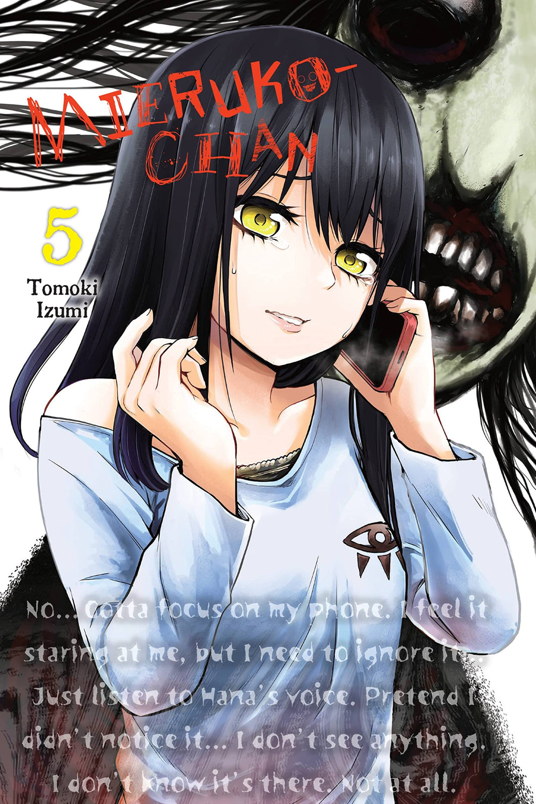 Mieruko-Chan Volume 5