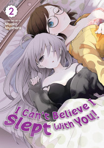 I Can't Believe I Slept With You! Volume 2