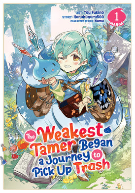 The Weakest Tamer Began A Journey To Pick Up Trash Light Novel Volume 1