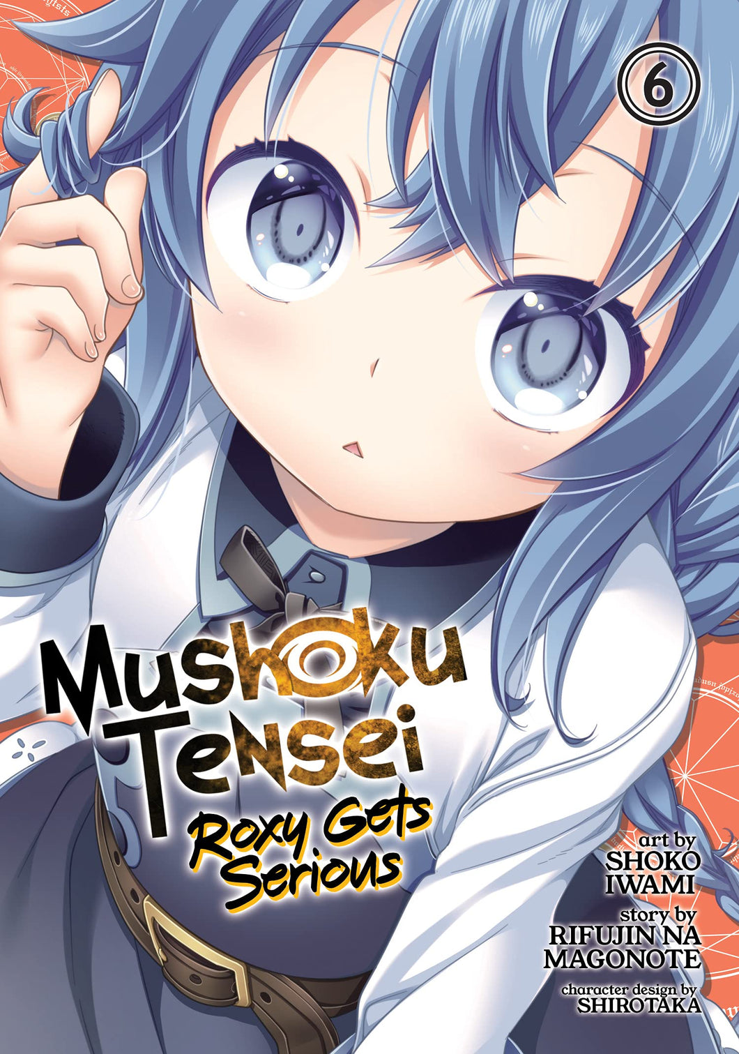 Musoku Tensei Roxy Gets Serious Volume 6