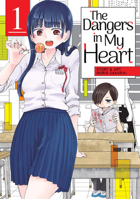 The Dangers In My Heart Volume 1