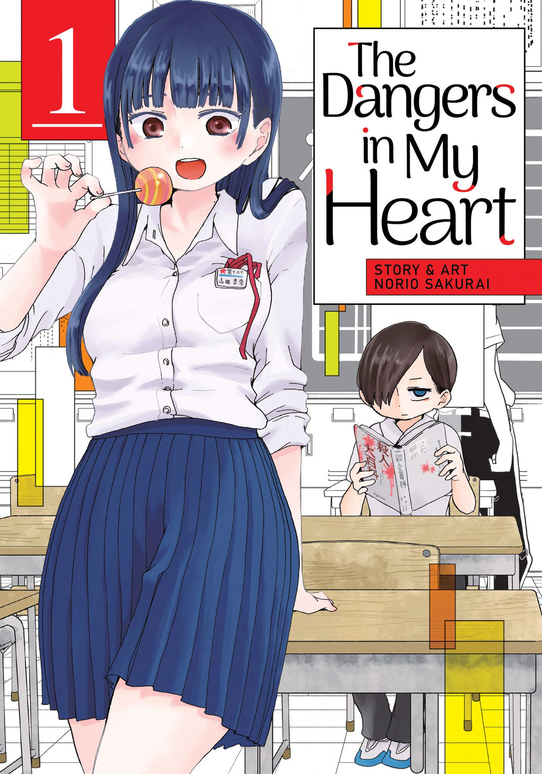 The Dangers In My Heart Volume 1