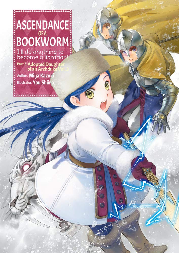 Ascendance of a Bookworm Light Novel Part 3 Volume 3