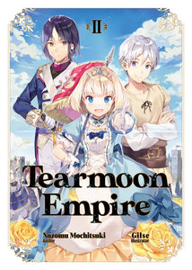 Tearmoon Empire Light Novel Volume 2