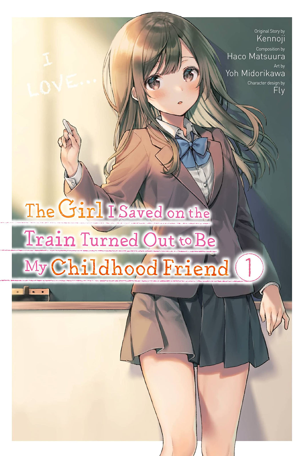 The Girl I Saved On The Train Turned Out To Be My Childhood Friend Volume 1