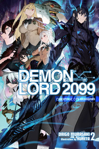 Demon Lord 2099 Light Novel Volume 2