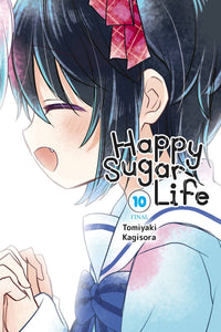 Happy Sugar Life Volume 10