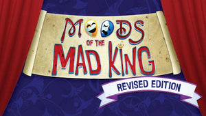 Moods Of The Mad King Revised Edition