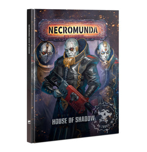 Necromunda Haus des Schattens