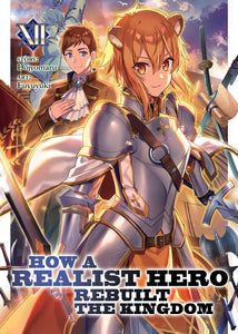How A Realist Hero Rebuilt The Kingdom Light Novel Volume 12