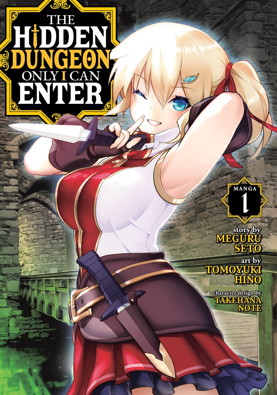 The Hidden Dungeon Only I Can Enter Volume 1