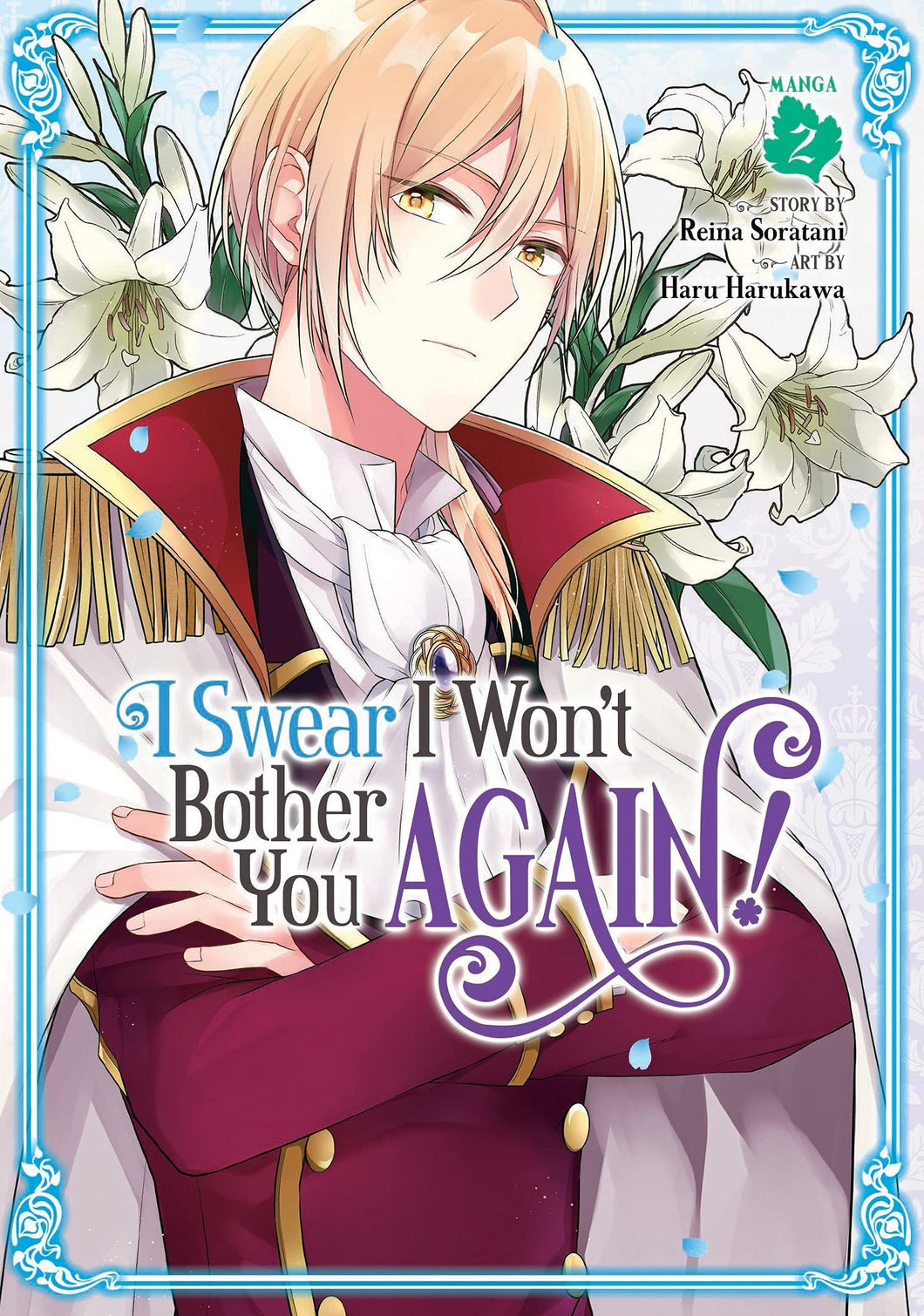 I Swear I Won't Bother You Again! Volume 2