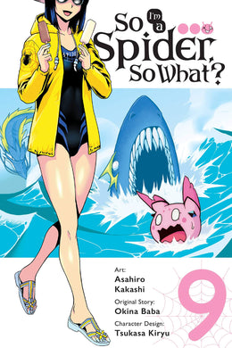 So I'm a Spider, So What? Manga Volume 9