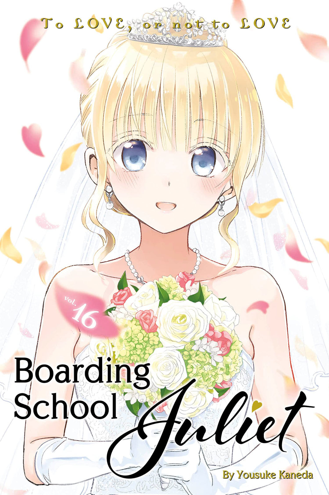 Boarding School Juliet Volume 16