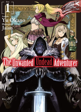 Unwanted Undead Adventurer Light Novel Volume 1