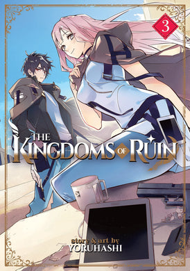 The Kingdoms Of Ruin Volume 3