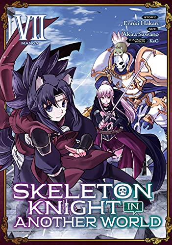 Skeleton Knight in Another World Volume 7