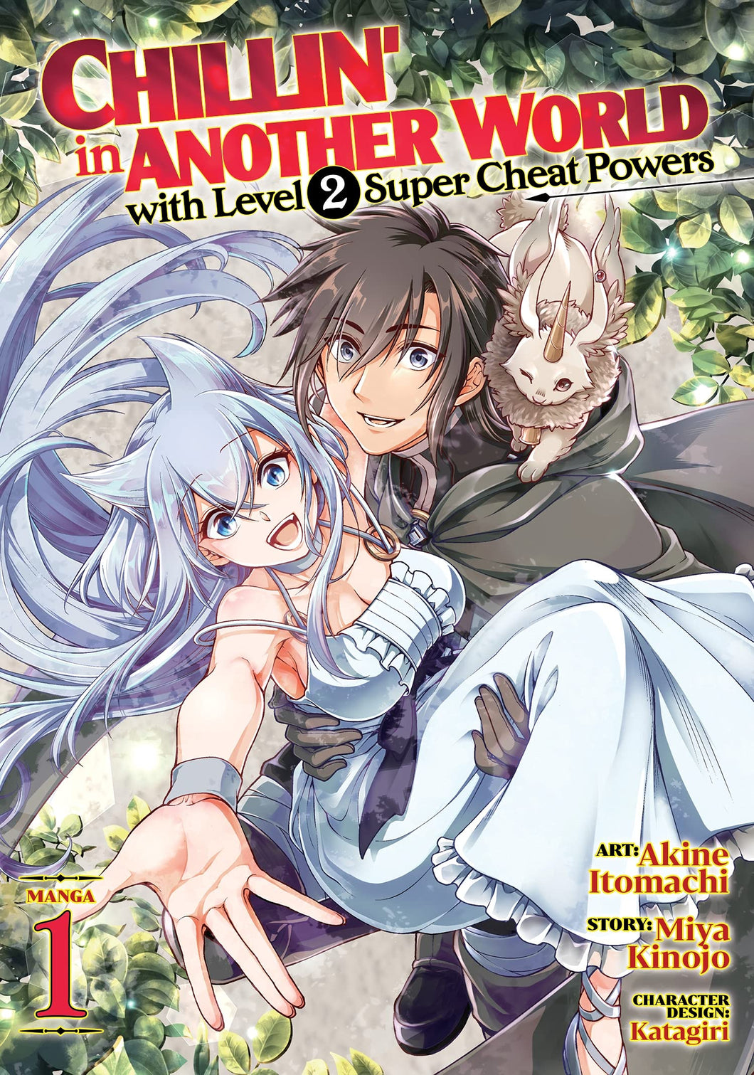 Chillin' In Another World With Level 2 Super Cheat Powers Volume 1