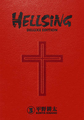 Hellsing Deluxe Edition Hardcover Vol 3