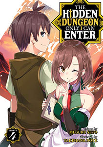 The Hidden Dungeon Only I Can Enter Light Novel Volume 4