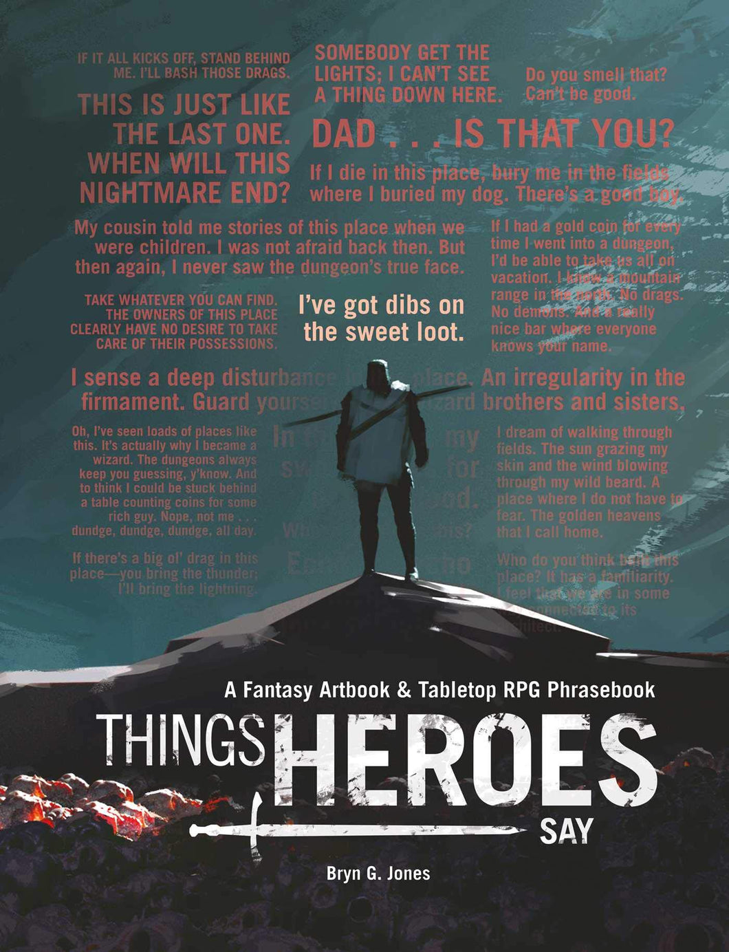Things Heroes Say A Fantasy Artbook & Phrasebook Hardcover