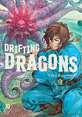 Drifting Dragons Volume 10