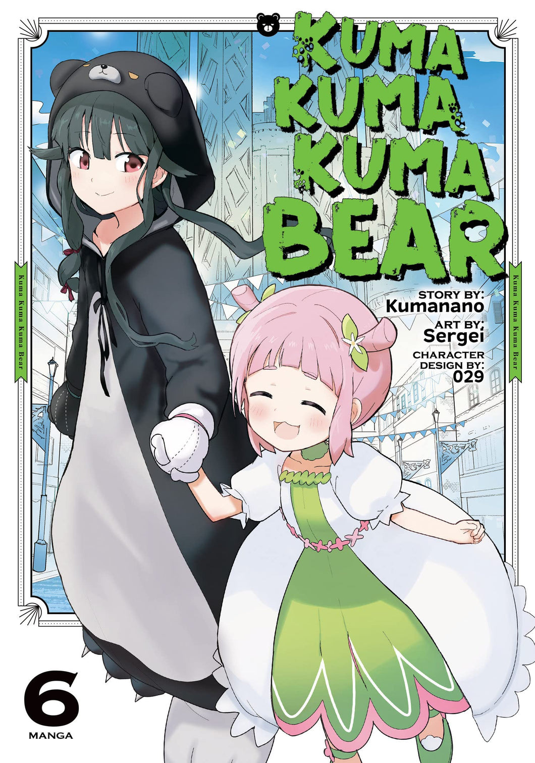 Kuma Kuma Kuma Bear Manga Volume 6