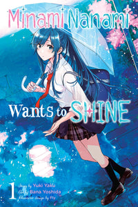 Minami Nanami Wants To Shine Volume 1