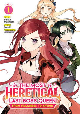 The Most Heretical Last Boss Queen From Villainess To Savior Volume 1
