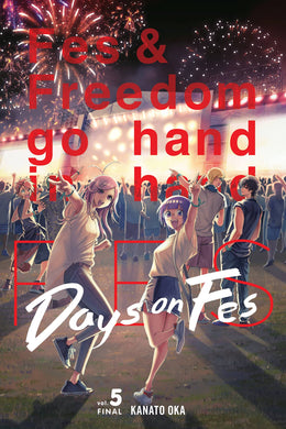 Days on Fes Volume 5