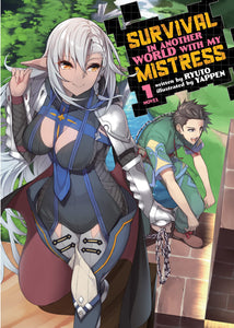 Survival In Another World With My Mistress Light Novel Volume 1