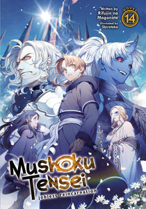 Mushoku Tensei: Jobless Reincarnation- Light Novel Volume 14
