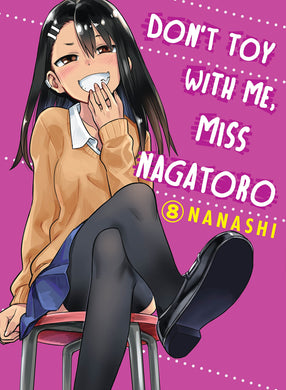 Don't Toy With Me Miss Nagatoro Volume 8