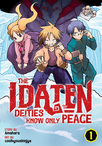The Idaten Deities Know Only Peace Volume 1
