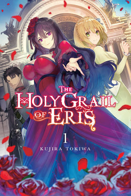 The Holy Grail Of Eris Light Novel Volume 1