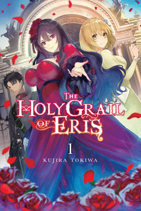 The Holy Grail Of Eris Light Novel Volume 1