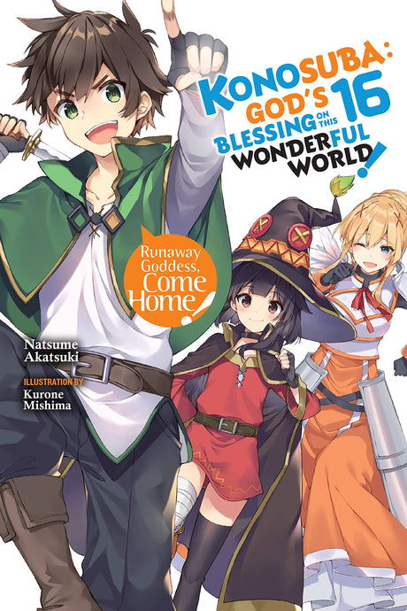 Konosuba: God's Blessing on This Wonderful World! Light Novel Volume 16
