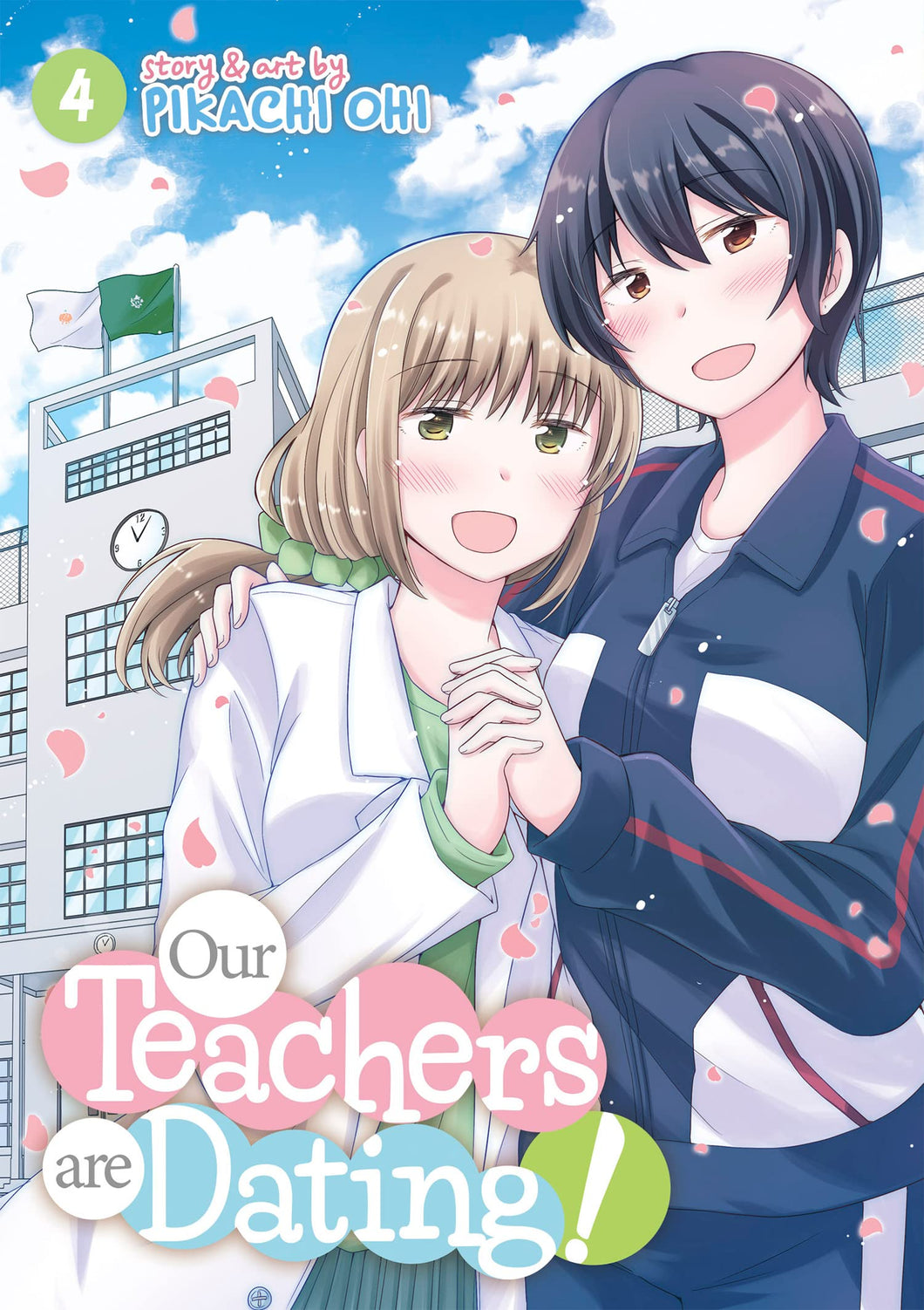 Our Teachers Are Dating! Volume 4